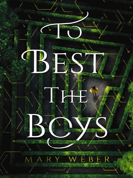 Title details for To Best the Boys by Mary Weber - Available